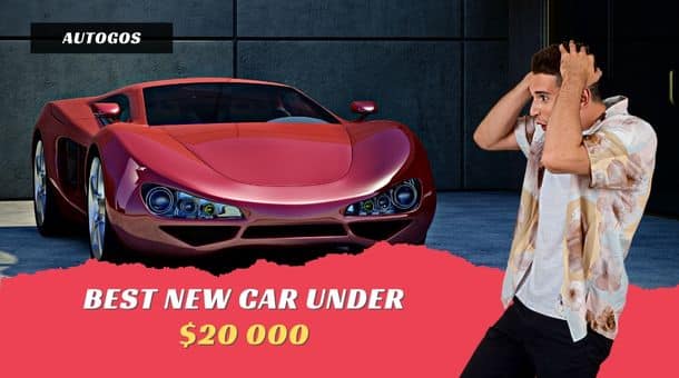 What is the best new car under $20 000?