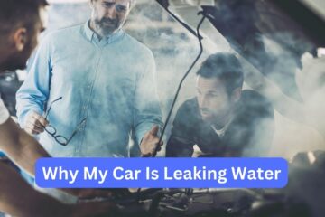 Why my car is leaking water