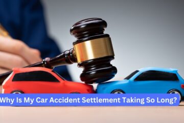 Why is my car accident settlement taking so long
